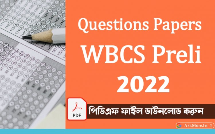 West Bengal Civil Service Preliminary Exam Question Paper and Answers Key 2022 PDF